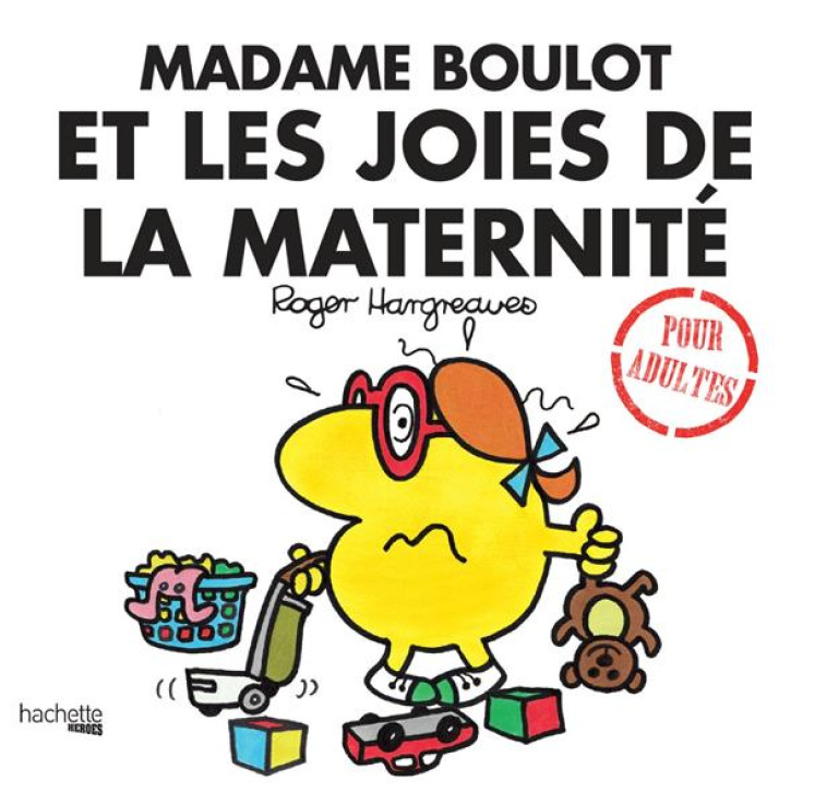 MADAME BOULOT ET LES JOIES DE - BANKES/DAYKIN - HACHETTE