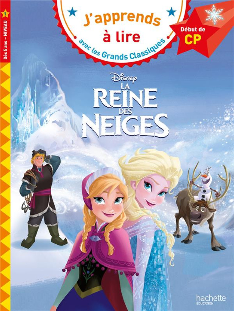 LA REINE DES NEIGES CP NIVEAU - ALBERTIN ISABELLE - HACHETTE