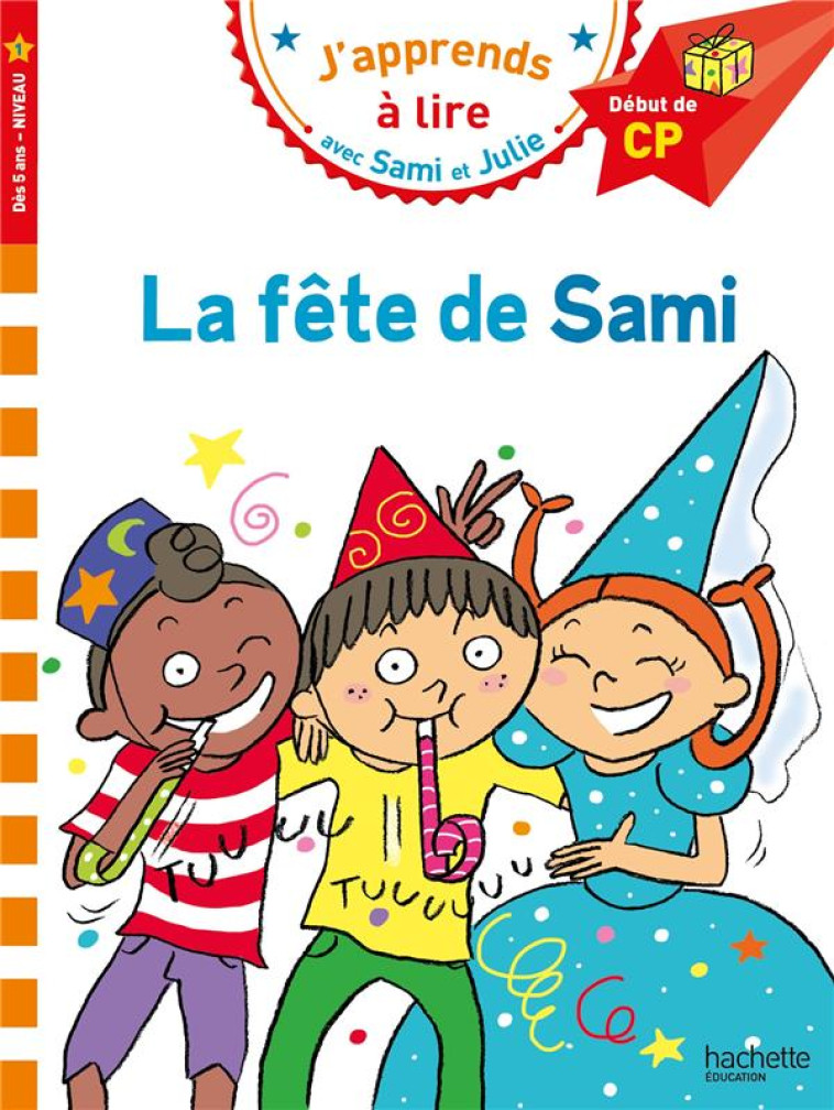 SAMI ET JULIE CP NIVEAU 1 LA F - BONTE THERESE - HACHETTE