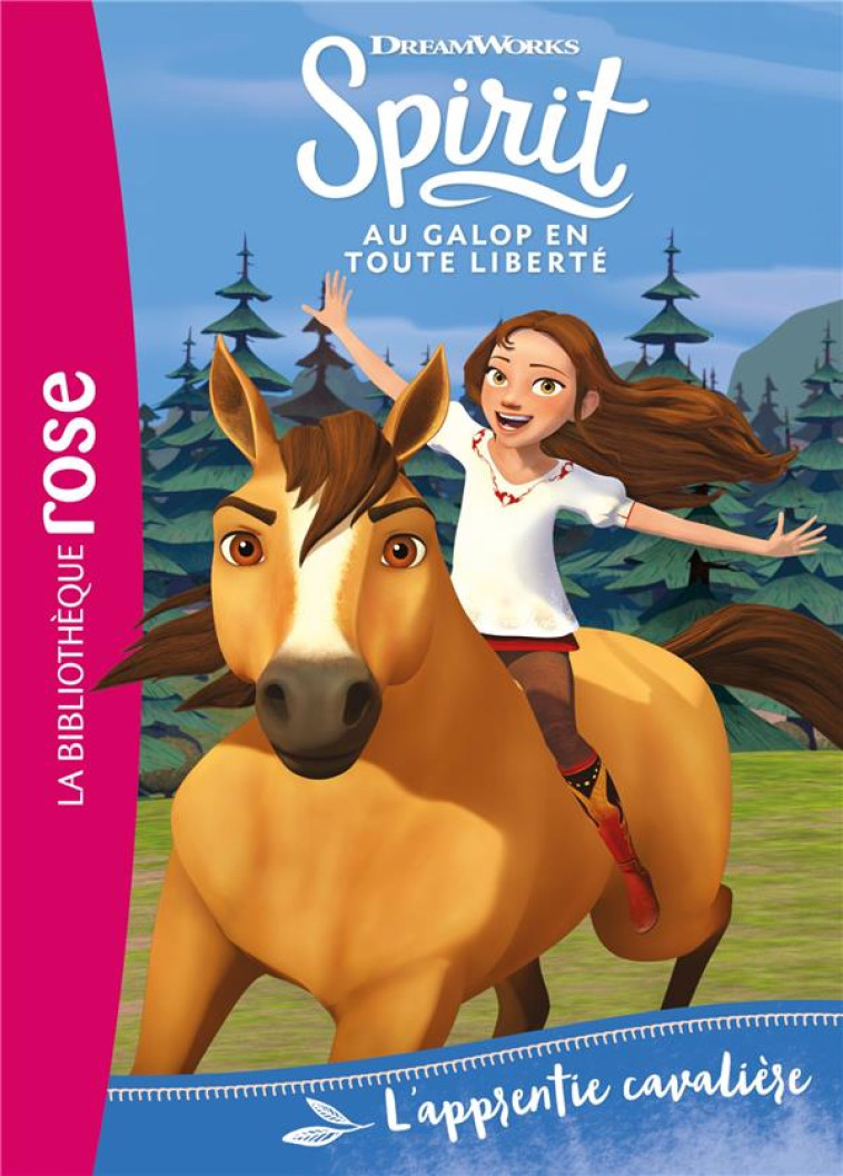 SPIRIT 02 - L-APPRENTIE CAVALI - DREAMWORKS - HACHETTE