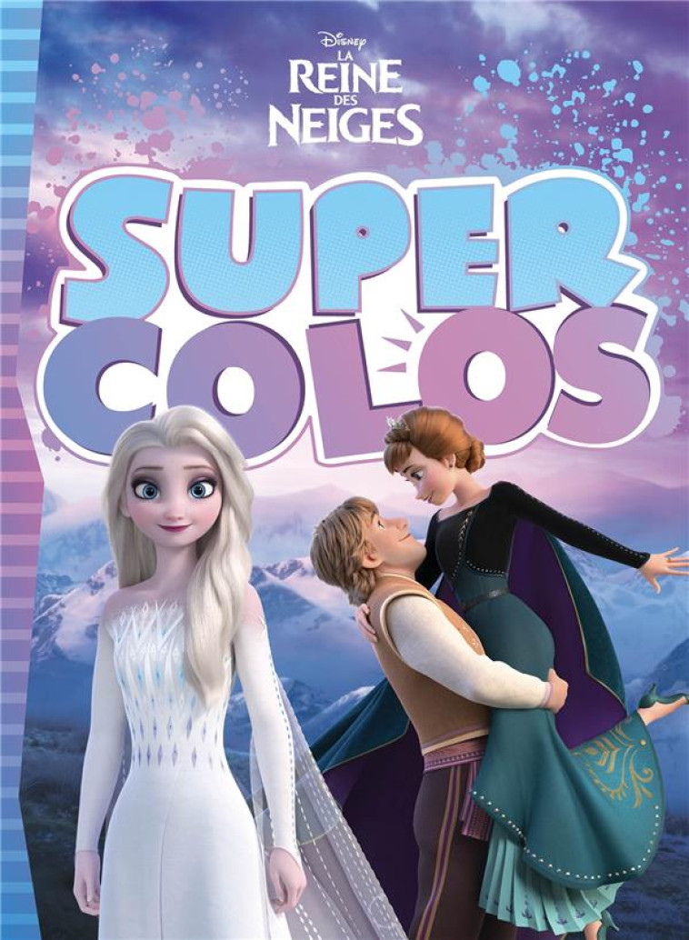 LA REINE DES NEIGES - SUPER CO - COLLECTIF - HACHETTE