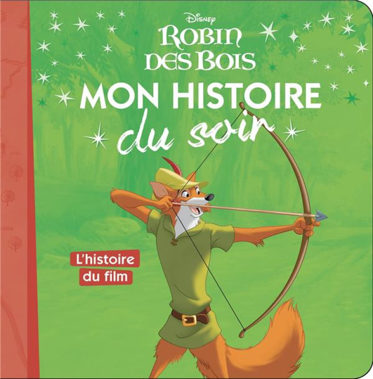 ROBIN DES BOIS - MON HISTOIRE - COLLECTIF - HACHETTE