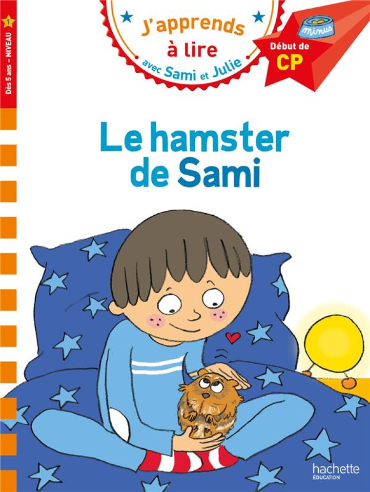 SAMI ET JULIE CP NIVEAU 1  LE - BONTE/ALBERTIN - HACHETTE