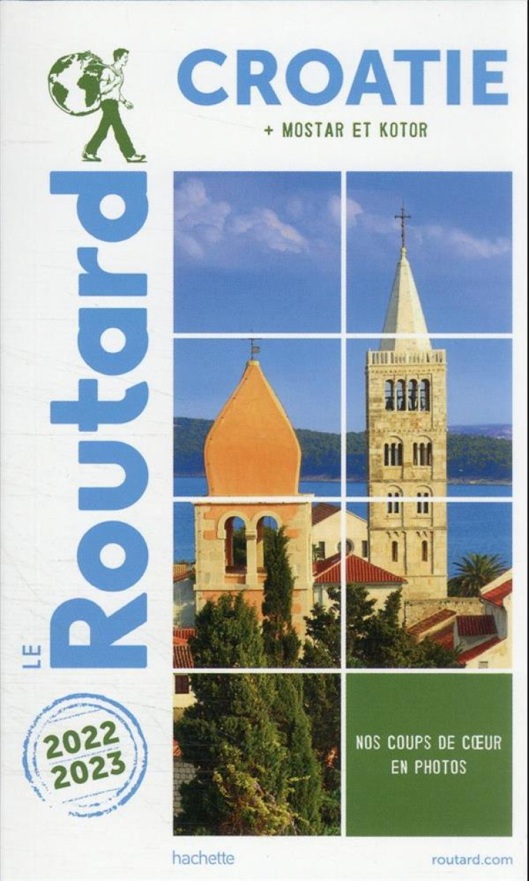 GUIDE DU ROUTARD CROATIE 2022/ - COLLECTIF - HACHETTE