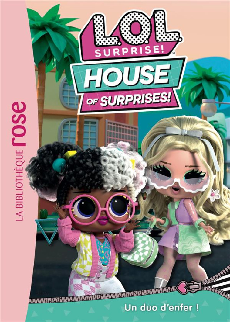 L.O.L. SURPRISE ! HOUSE OF SUR - MGA ENTERTAINMENT - HACHETTE