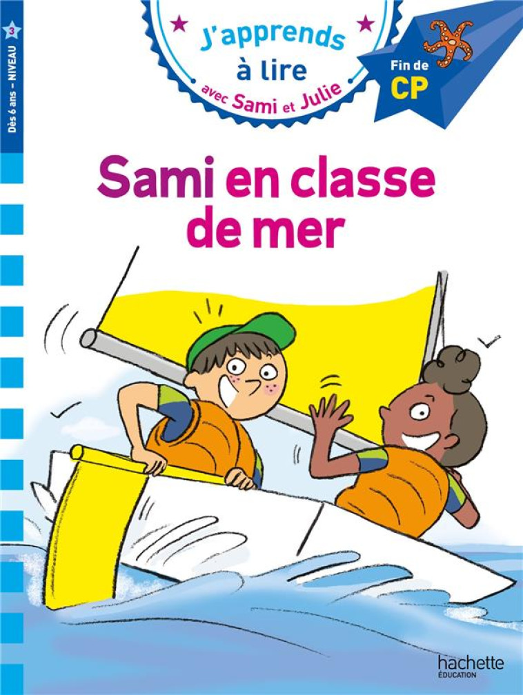 SAMI ET JULIE CP NIVEAU 3 SAMI - BONTE/FALLOT - HACHETTE