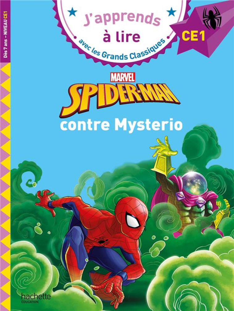 DISNEY - MARVEL - SPIDER-MAN C - ALBERTIN ISABELLE - HACHETTE