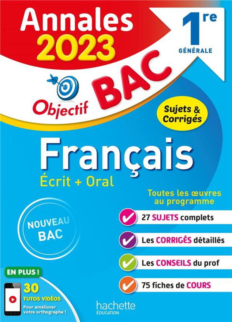 ANNALES OBJECTIF BAC 2023 - FR - LISLE/BEAUTHIER - HACHETTE