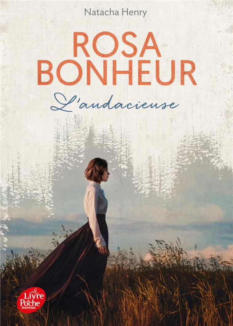 ROSA BONHEUR - L-AUDACIEUSE - HENRY NATACHA - HACHETTE