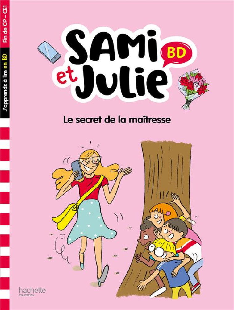 SAMI ET JULIE BD : LE SECRET D - BONTE/LEBRUN - HACHETTE