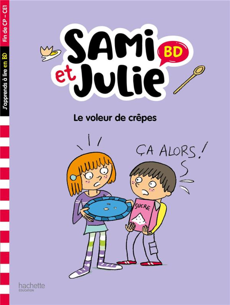 SAMI ET JULIE BD FIN DE CP- CE - BONTE/MASSONAUD - HACHETTE