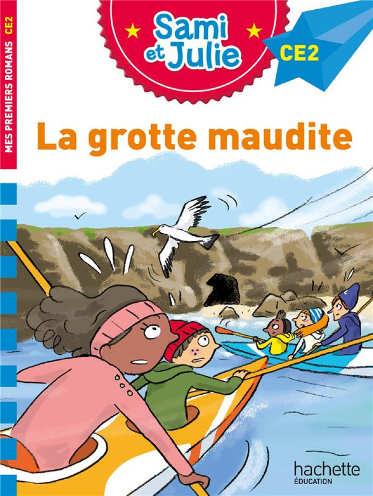 SAMI ET JULIE ROMAN CE2 LA GRO - BONTE/MASSONAUD - HACHETTE