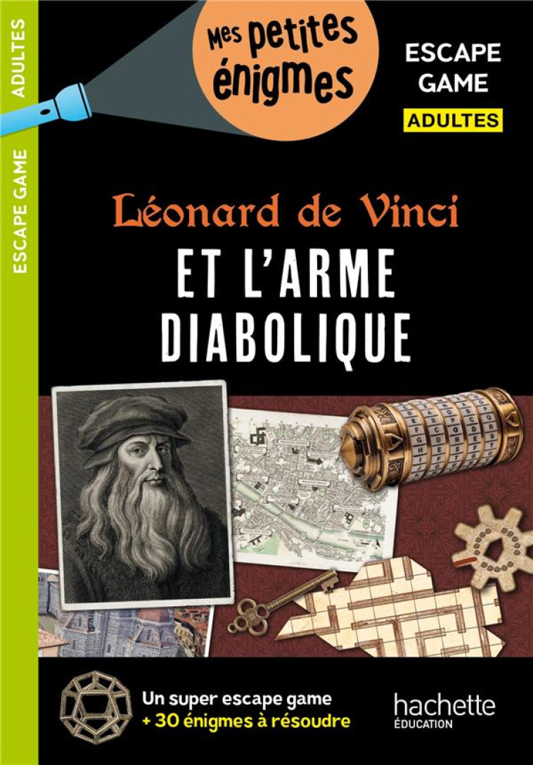 ESCAPE GAME ADULTES LEONARD DE - CEBOLLADA ARNAUD - HACHETTE