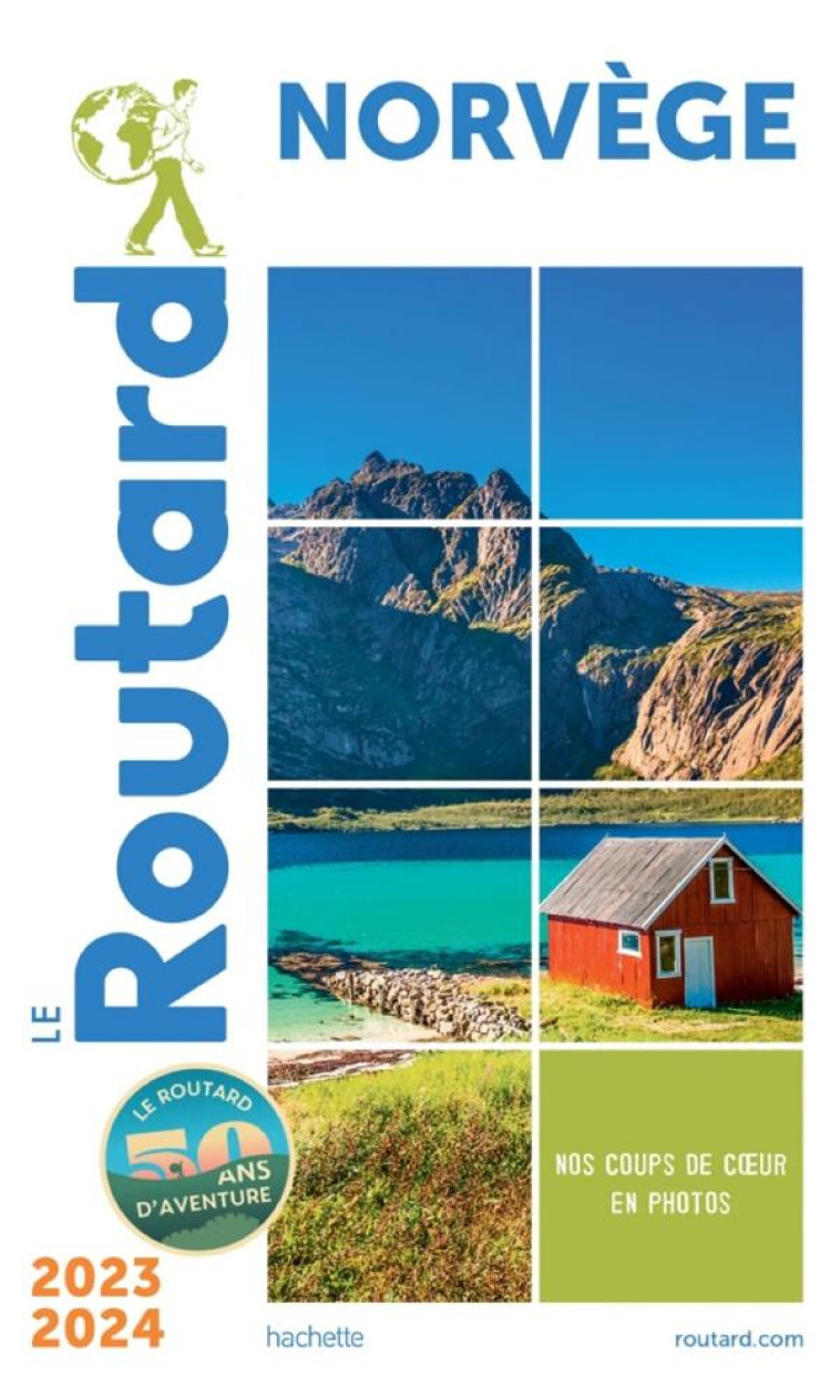 GUIDE DU ROUTARD NORVEGE 2023/ - COLLECTIF - HACHETTE