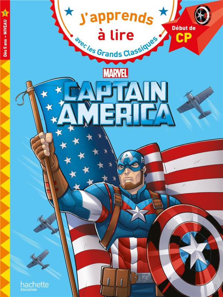 DISNEY -  MARVEL - CAPTAIN AME - ALBERTIN ISABELLE - HACHETTE