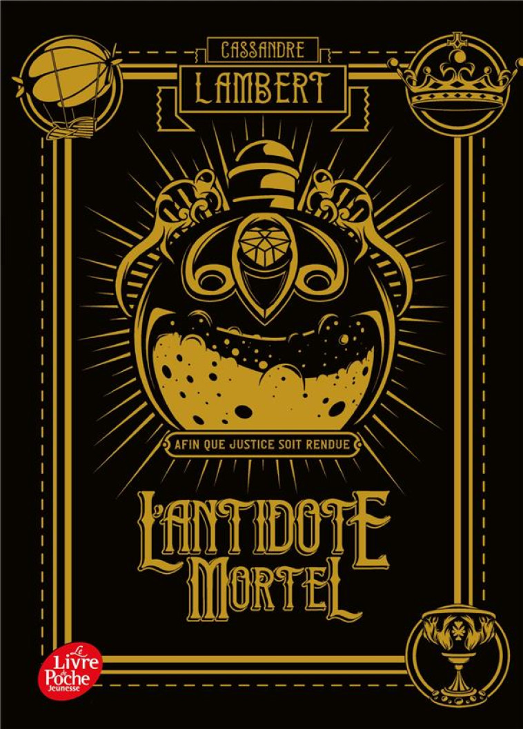 L-ANTIDOTE MORTEL - TOME 1 - LAMBERT CASSANDRE - HACHETTE