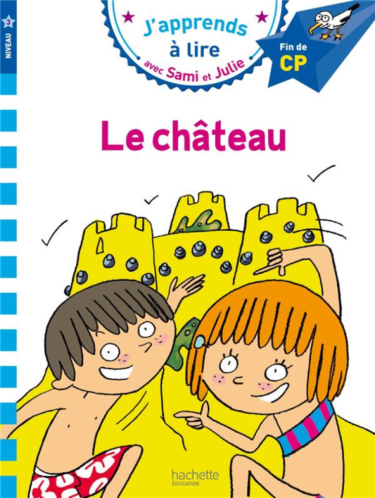 SAMI ET JULIE CP NIVEAU 3 LE C - MASSONAUD/BONTE - Hachette Education