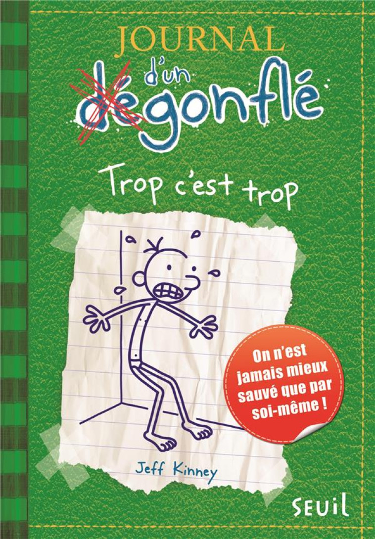 JOURNAL D-UN DEGONFLE T3. TROP - KINNEY JEFF - SEUIL