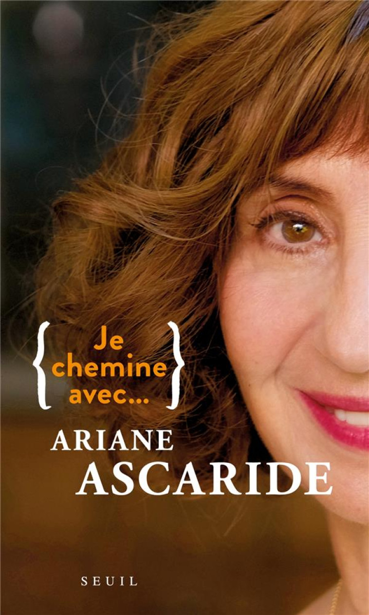 JE CHEMINE AVEC ARIANE ASCARID - ASCARIDE ARIANE - SEUIL