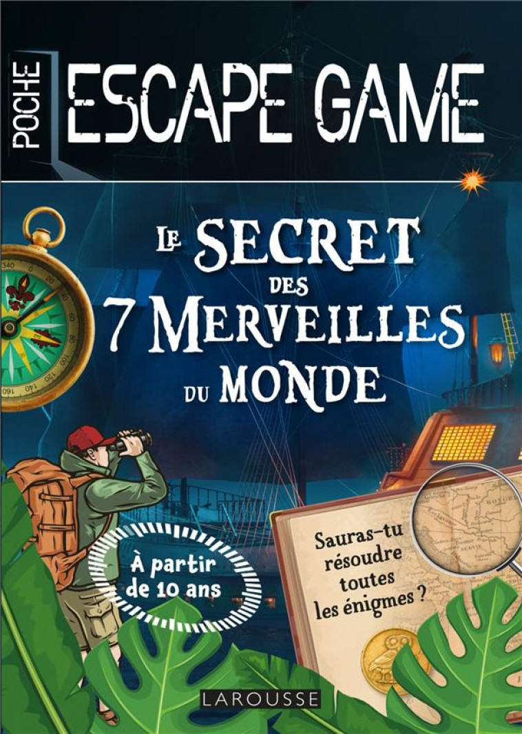 ESCAPE GAME DE POCHE JUNIOR : - SAINT-MARTIN GILLES - LAROUSSE