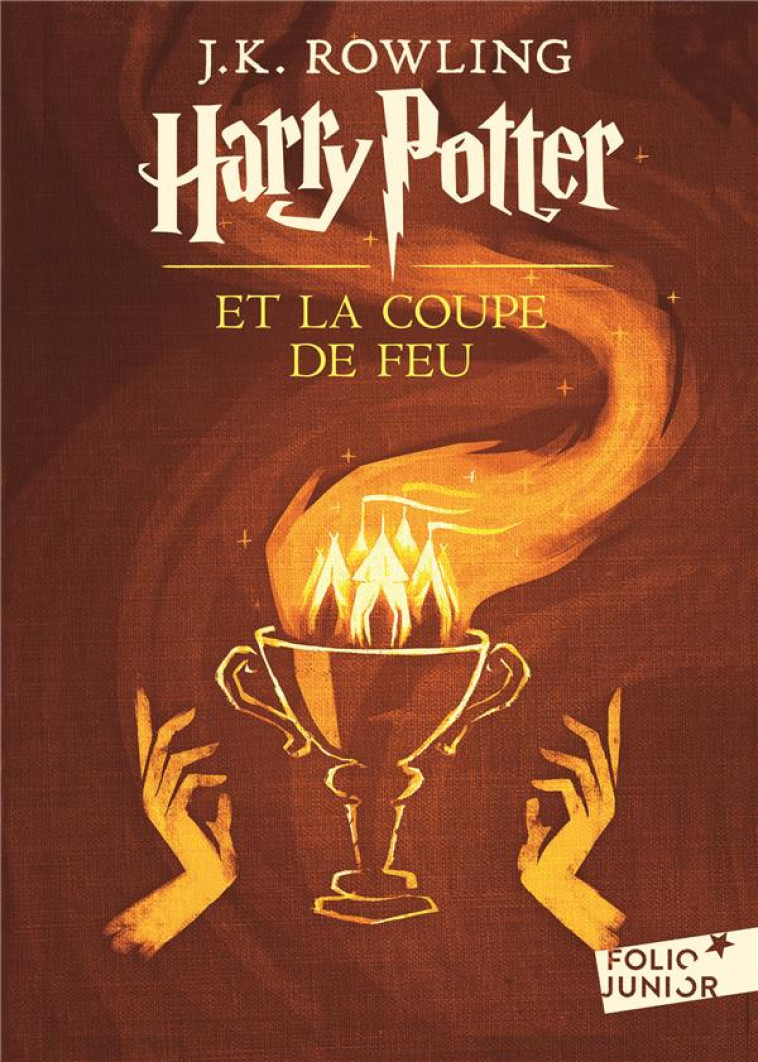 HARRY POTTER ET LA COUPE DE FE - ROWLING J.K. - Gallimard-Jeunesse