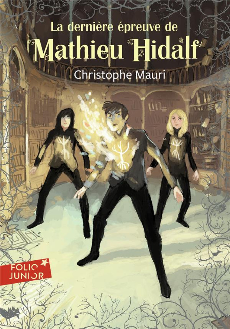 MATHIEU HIDALF 5 - LA DERNIERE - MAURI CHRISTOPHE - Gallimard-Jeunesse