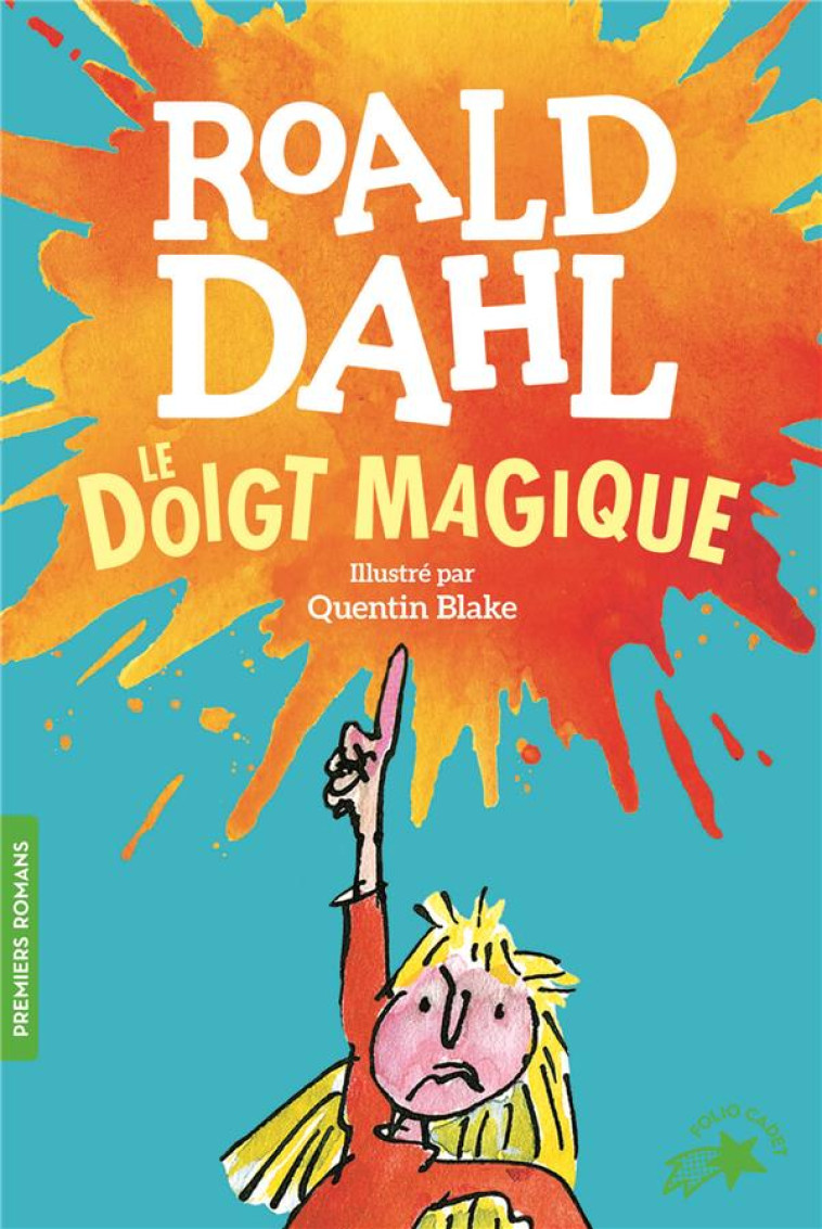 LE DOIGT MAGIQUE - DAHL/BLAKE - GALLIMARD