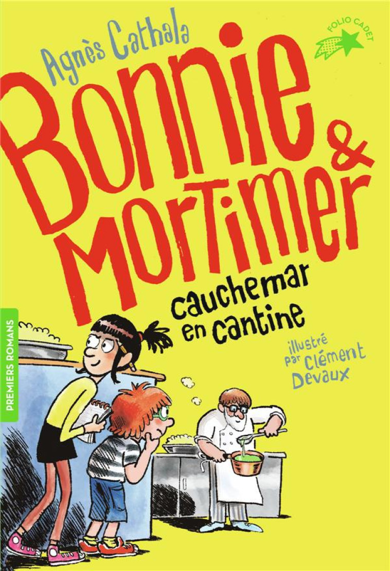 BONNIE ET MORTIMER 2 - CAUCHEM - CATHALA/DEVAUX - GALLIMARD