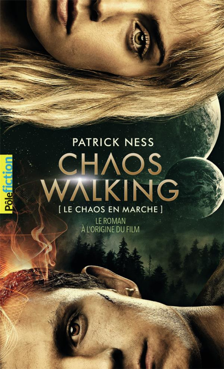 LE CHAOS EN MARCHE - T01 - LA - NESS PATRICK - GALLIMARD