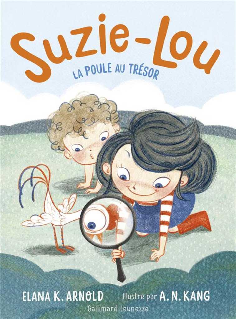 SUZIE-LOU - T03 - LA POULE AU - ARNOLD/KANG - GALLIMARD