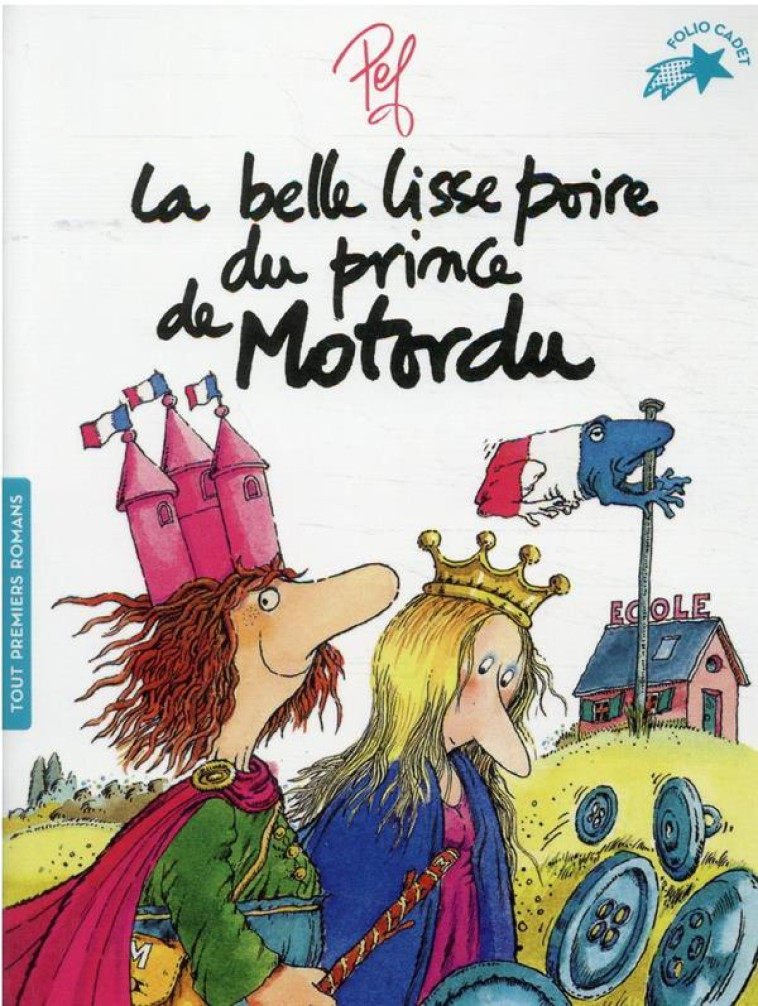 LA BELLE LISSE POIRE DU PRINCE - PEF - GALLIMARD