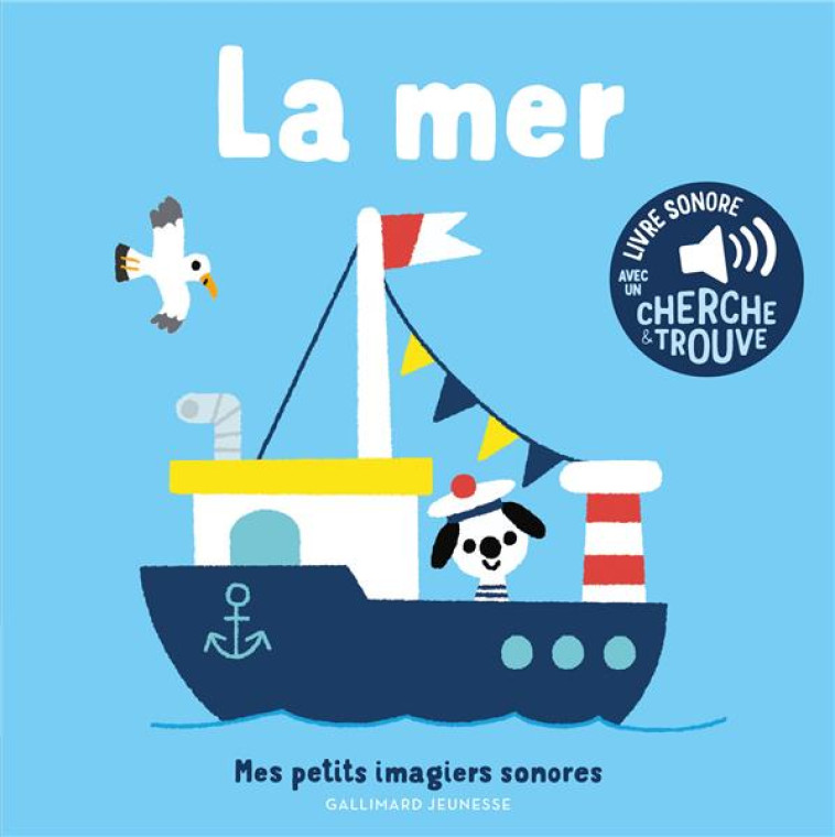 LA MER - DES SONS A ECOUTER, D - BILLET - GALLIMARD