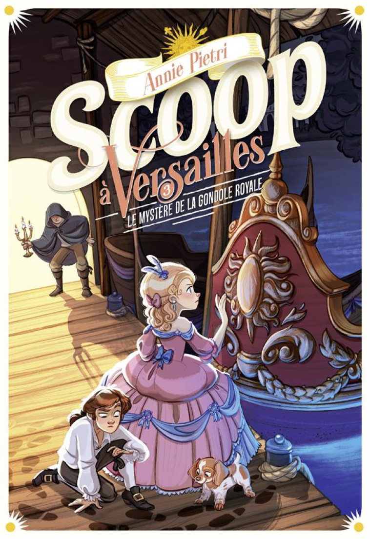 SCOOP A VERSAILLES - VOL03 - L - PIETRI/LEPAGE - GALLIMARD