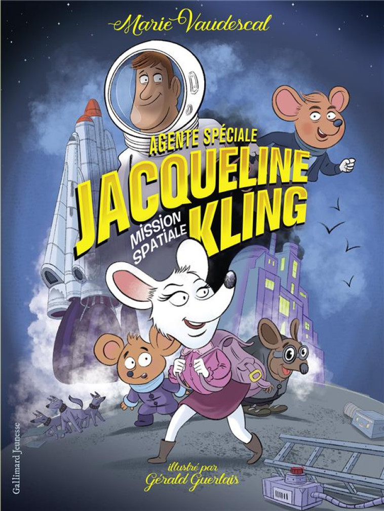 AGENTE SPECIALE JACQUELINE KLI - VAUDESCAL/GUERLAIS - GALLIMARD