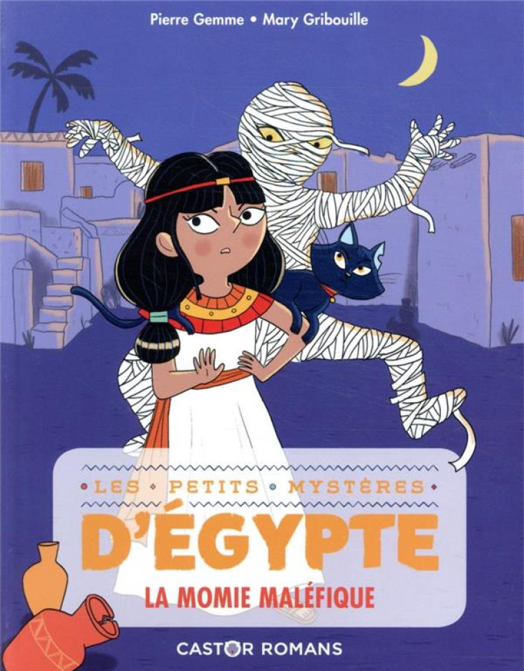 LES PETITS MYSTERES D-EGYPTE - - GEMME/GRIBOUILLE - FLAMMARION