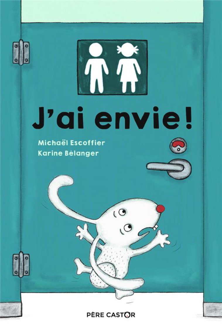 J-AI ENVIE ! - ESCOFFIER/BELANGER - FLAMMARION