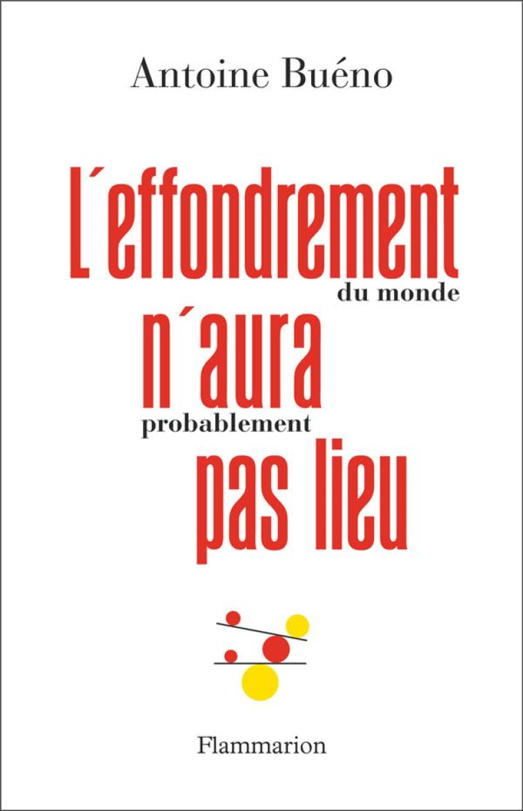 L-EFFONDREMENT (DU MONDE) N-AU - BUENO ANTOINE - FLAMMARION