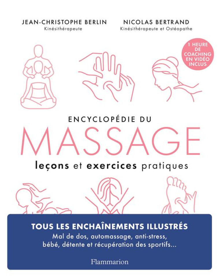 ENCYCLOPEDIE DU MASSAGE - LECO - BERLIN/BERTRAND - FLAMMARION