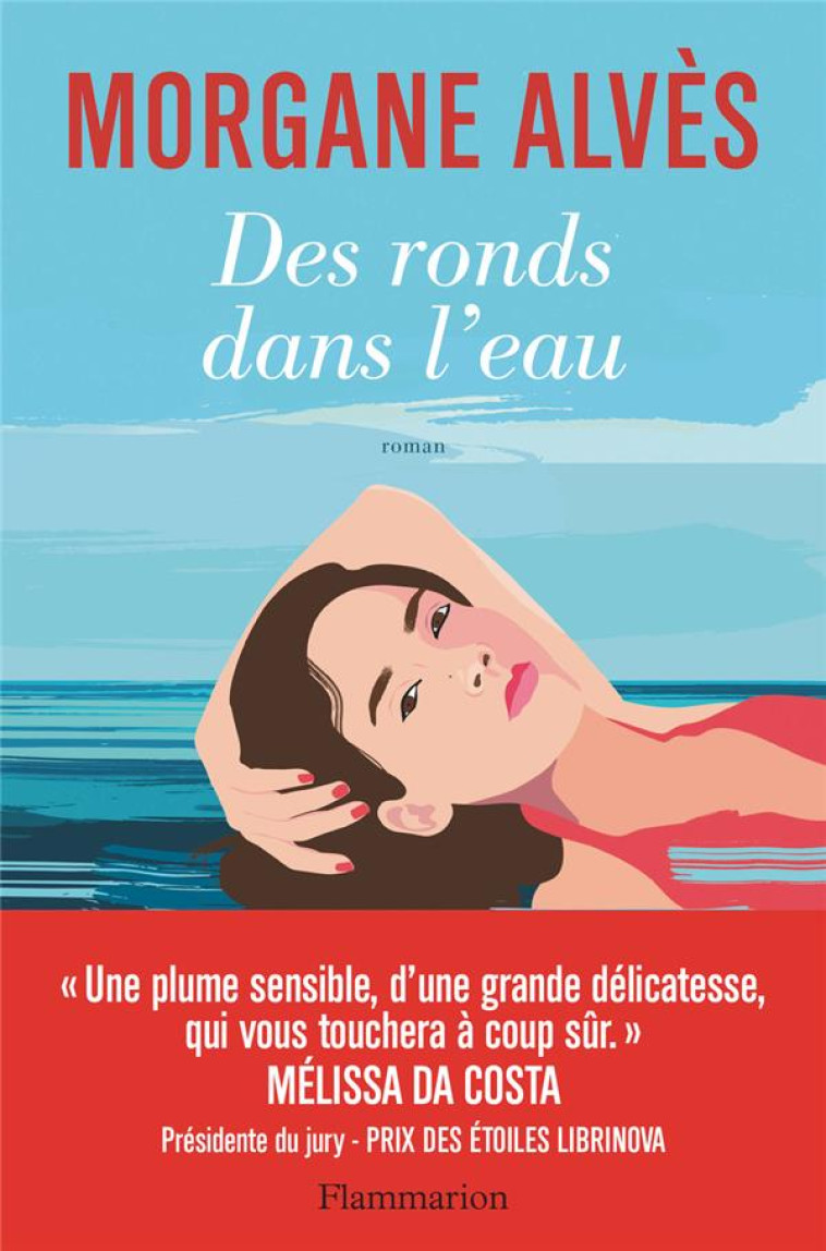 DES RONDS DANS L-EAU - ALVES MORGANE - FLAMMARION