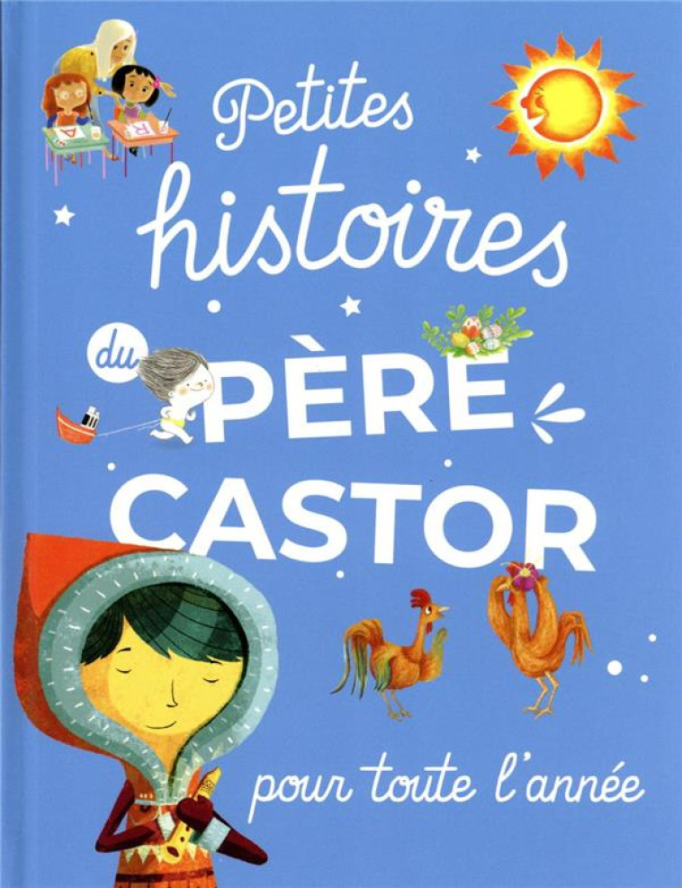 PETITES HISTOIRES DU PERE CAST - COLLECTIF - FLAMMARION