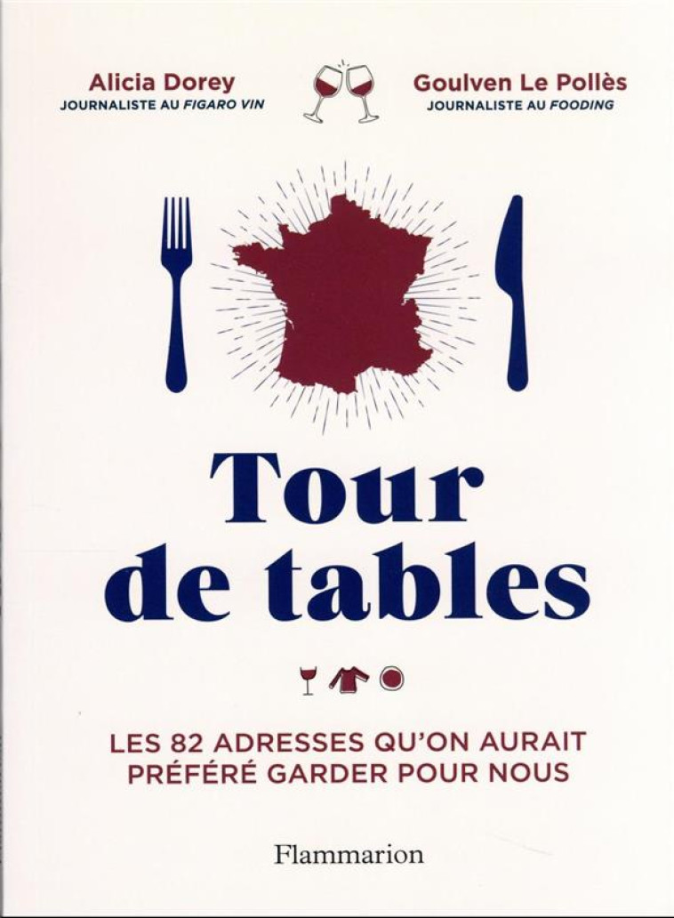 TOUR DE TABLES - LES 80 ADRESS - LE POLLES/DOREY - FLAMMARION