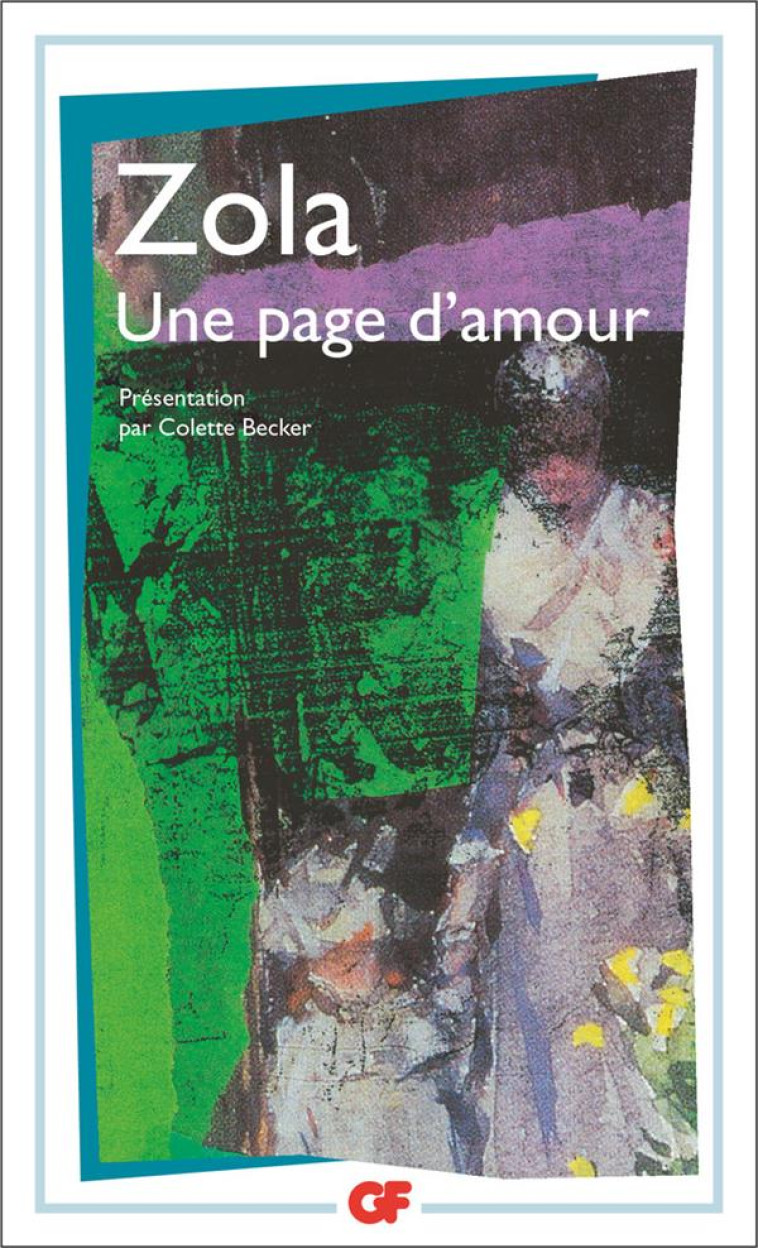 UNE PAGE D-AMOUR - - EDITION * - ZOLA EMILE - FLAMMARION