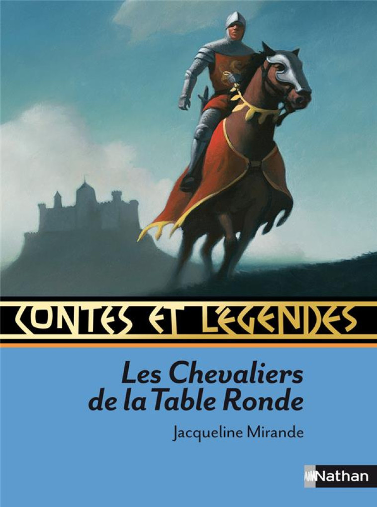 CONTES ET LEGENDES DES CHEVALI - MIRANDE/ALLIET/ROCA - NATHAN