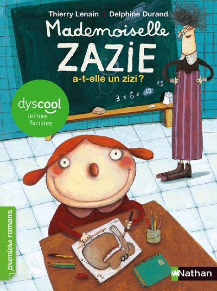 DYSCOOL - MADEMOISELLE ZAZIE A - LENAIN/DURAND - CLE INTERNAT