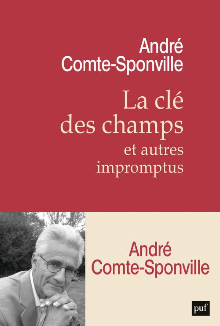 LA CLE DES CHAMPS ET AUTRES IM - COMTE-SPONVILLE A. - PUF