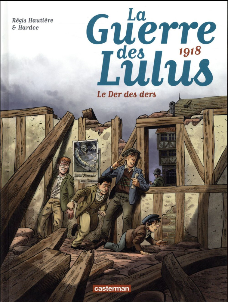 LA GUERRE DES LULUS T5 LE DER - HAUTIERE/HARDOC - Casterman