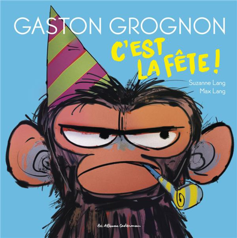 GASTON GROGNON - T02 - C-EST L - LANG - CASTERMAN