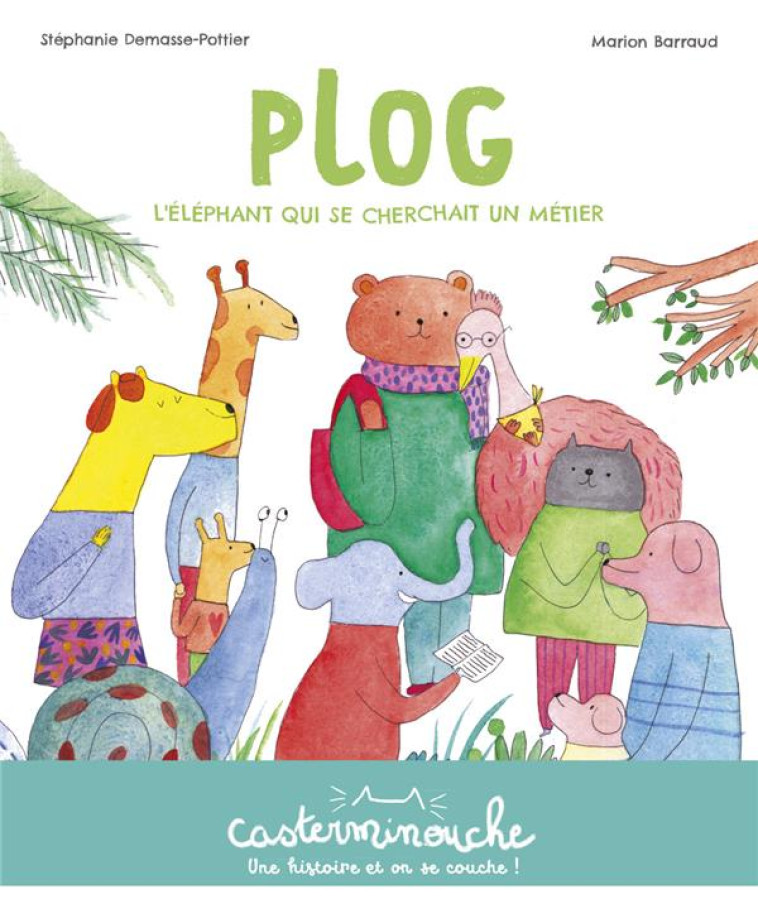 PLOG, L-ELEPHANT QUI SE CHERCH - DEMASSE-POTTIER - CASTERMAN