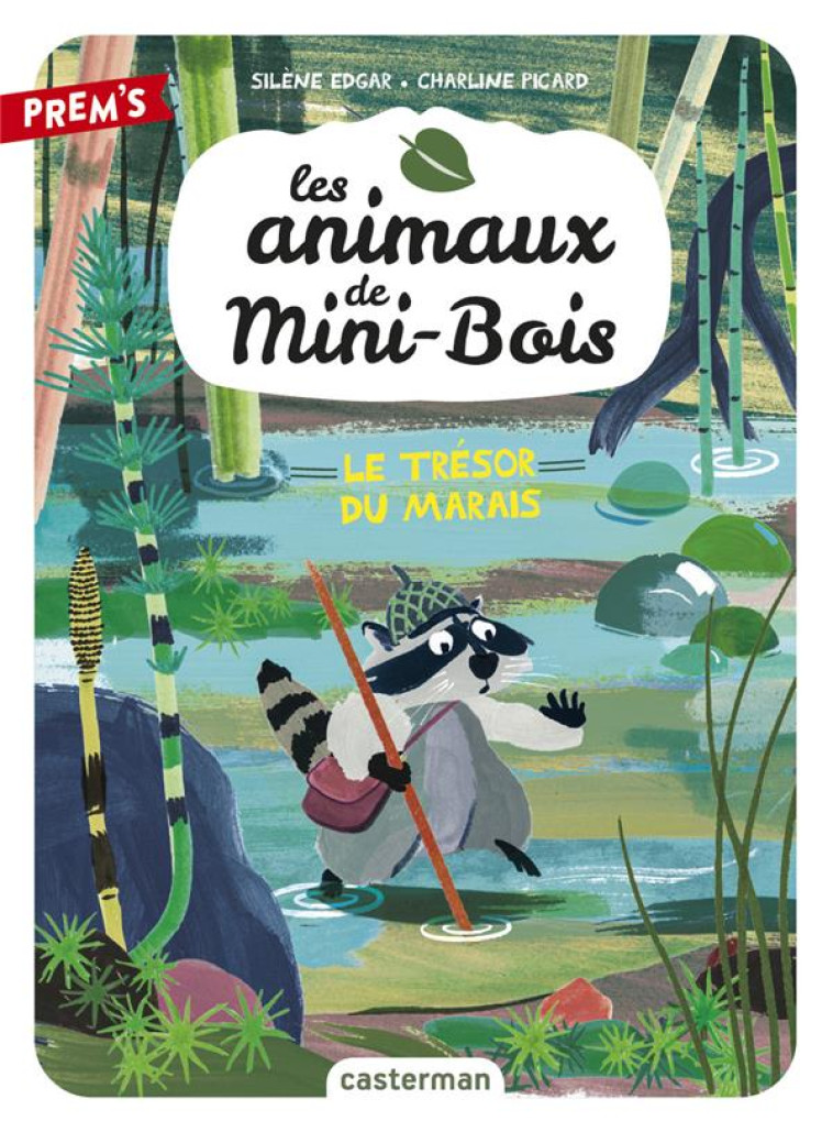 LES ANIMAUX DE MINI-BOIS - T02 - EDGAR/PICARD - CASTERMAN