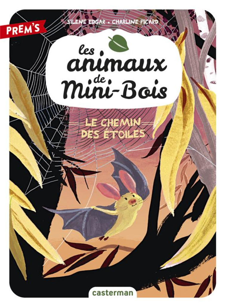 LES ANIMAUX DE MINI-BOIS - T03 - EDGAR/PICARD - CASTERMAN